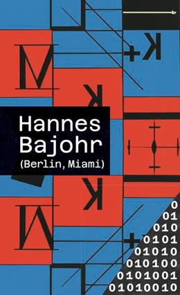 Abbildung von Bajohr | (Berlin, Miami) | 1. Auflage | 2023 | beck-shop.de