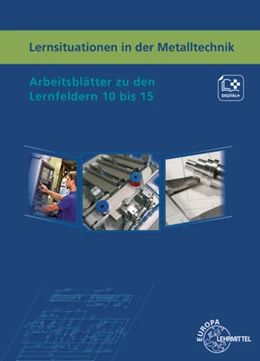 Abbildung von Haas / Küspert | Lernsituationen in der Metalltechnik Lernfelder 10 bis 15 | 4. Auflage | 2023 | beck-shop.de