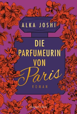 Abbildung von Joshi | Die Parfümeurin von Paris | 1. Auflage | 2024 | beck-shop.de