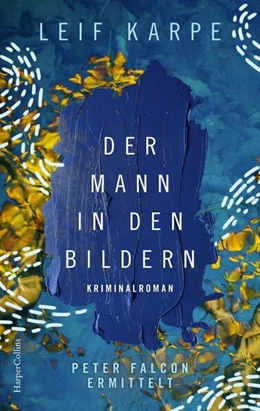 Abbildung von Karpe | Der Mann in den Bildern | 1. Auflage | 2024 | beck-shop.de