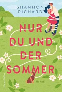 Abbildung von Richard | Nur du und der Sommer | 1. Auflage | 2024 | beck-shop.de