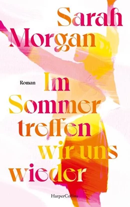 Abbildung von Morgan | Im Sommer treffen wir uns wieder | 1. Auflage | 2024 | beck-shop.de