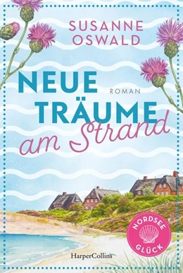 Abbildung von Oswald | Neue Träume am Strand | 1. Auflage | 2024 | beck-shop.de
