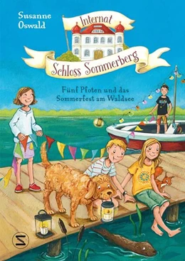 Abbildung von Oswald | Internat Schloss Sommerberg - Fünf Pfoten und das Sommerfest am Waldsee | 1. Auflage | 2024 | beck-shop.de