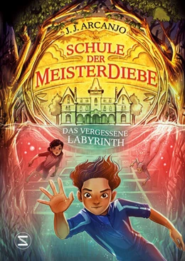Abbildung von Arcanjo | Schule der Meisterdiebe 2: Das vergessene Labyrinth | 1. Auflage | 2024 | beck-shop.de