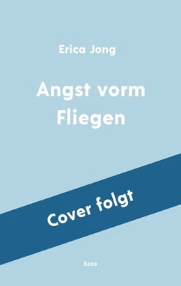 Abbildung von Jong | Angst vorm Fliegen | 1. Auflage | 2024 | beck-shop.de