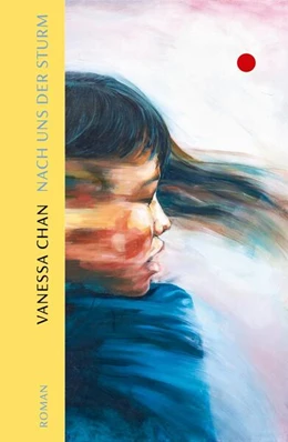 Abbildung von Chan | Nach uns der Sturm | 1. Auflage | 2024 | beck-shop.de