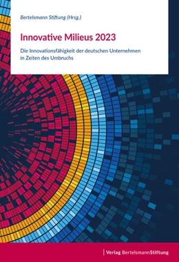 Abbildung von Bertelsmann | Innovative Milieus 2023 | 1. Auflage | 2023 | beck-shop.de