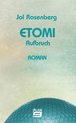 Abbildung von Rosenberg | Etomi. Aufbruch | 1. Auflage | 2024 | beck-shop.de