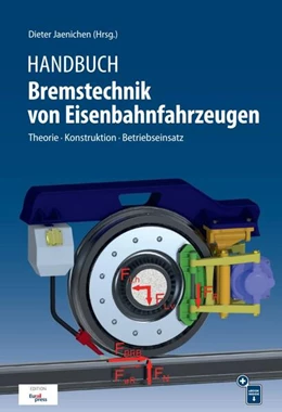 Abbildung von Jaenichen | Handbuch Bremstechnik von Eisenbahnfahrzeugen | 1. Auflage | 2023 | beck-shop.de
