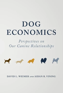 Abbildung von Weimer / Vining | Dog Economics | 1. Auflage | 2024 | beck-shop.de