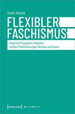 Abbildung von Robnik | Flexibler Faschismus | 1. Auflage | 2023 | beck-shop.de