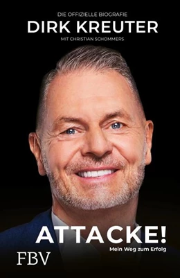 Abbildung von Kreuter | Dirk Kreuter - Attacke! Mein Weg zum Erfolg | 1. Auflage | 2023 | beck-shop.de