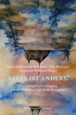 Abbildung von Höstlund / Rettinger | Alles ist anders! | 1. Auflage | 2024 | beck-shop.de