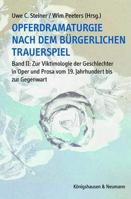 Abbildung von Steiner / Peeters | Opferdramaturgie nach dem bürgerlichen Trauerspiel | 1. Auflage | 2025 | beck-shop.de