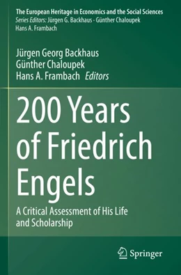 Abbildung von Backhaus / Chaloupek | 200 Years of Friedrich Engels | 1. Auflage | 2023 | beck-shop.de