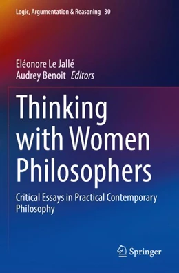Abbildung von Le Jallé / Benoit | Thinking with Women Philosophers | 1. Auflage | 2023 | beck-shop.de