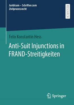 Abbildung von Hess | Anti-Suit Injunctions in FRAND-Streitigkeiten | 1. Auflage | 2023 | beck-shop.de