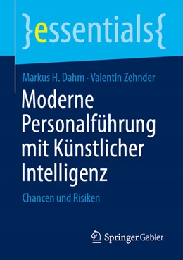 Abbildung von Dahm / Zehnder | Moderne Personalführung mit Künstlicher Intelligenz | 1. Auflage | 2023 | beck-shop.de