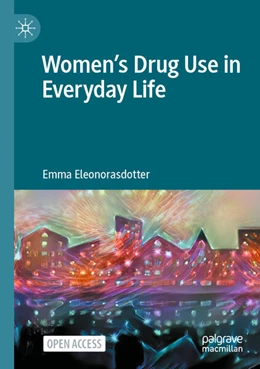 Abbildung von Eleonorasdotter | Women’s Drug Use in Everyday Life | 1. Auflage | 2023 | beck-shop.de