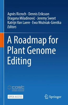 Abbildung von Ricroch / Eriksson | A Roadmap for Plant Genome Editing | 1. Auflage | 2023 | beck-shop.de