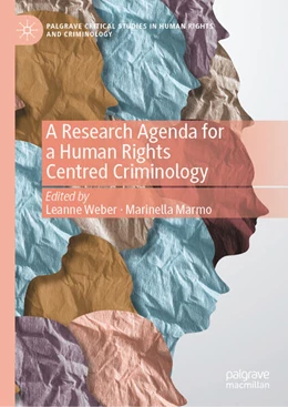 Abbildung von Weber / Marmo | A Research Agenda for a Human Rights Centred Criminology | 1. Auflage | 2024 | beck-shop.de