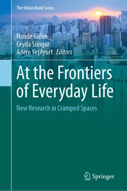Abbildung von Gülen / Sungur | At the Frontiers of Everyday Life | 1. Auflage | 2023 | beck-shop.de