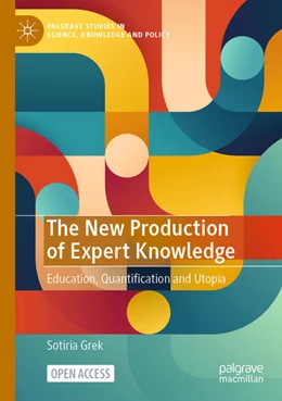 Abbildung von Grek | The New Production of Expert Knowledge | 1. Auflage | 2023 | beck-shop.de