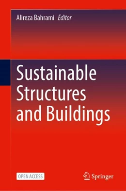 Abbildung von Bahrami | Sustainable Structures and Buildings | 1. Auflage | 2024 | beck-shop.de