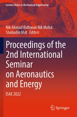 Abbildung von Nik Mohd. / Mat | Proceedings of the 2nd International Seminar on Aeronautics and Energy | 1. Auflage | 2023 | beck-shop.de