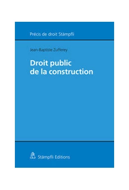 Abbildung von Zufferey | Droit public de la construction | 1. Auflage | 2024 | beck-shop.de