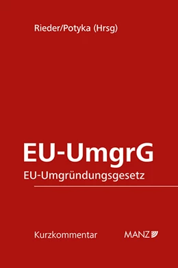 Abbildung von Rieder / Potyka | EU-Umgründungsgesetz | 1. Auflage | 2023 | beck-shop.de