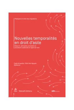 Abbildung von Amarelle / Nguyen | Nouvelles temporalités en droit d’asile | 1. Auflage | 2023 | beck-shop.de