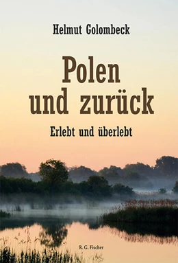 Abbildung von Golombeck | Polen und zurück | 1. Auflage | 2023 | beck-shop.de