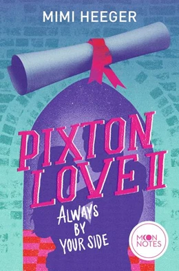 Abbildung von Heeger / Notes | Pixton Love 2. Always by Your Side | 1. Auflage | 2024 | beck-shop.de