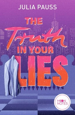 Abbildung von Pauss / Moon Notes | The Truth in your Lies | 1. Auflage | 2024 | beck-shop.de