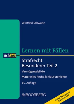 Abbildung von Schwabe | Lernen mit Fällen • Strafrecht Besonderer Teil 2 | 15. Auflage | 2023 | beck-shop.de