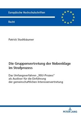 Abbildung von Stadtbäumer | Die Gruppenvertretung der Nebenklage im Strafprozess | 1. Auflage | 2023 | beck-shop.de