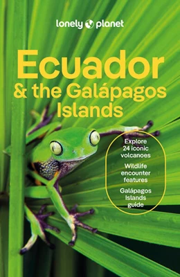 Abbildung von Yanagihara / Egerton | Lonely Planet Ecuador & the Galapagos Islands | 13. Auflage | 2024 | beck-shop.de