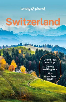Abbildung von Williams / Bishop | Lonely Planet Switzerland | 11. Auflage | 2024 | beck-shop.de