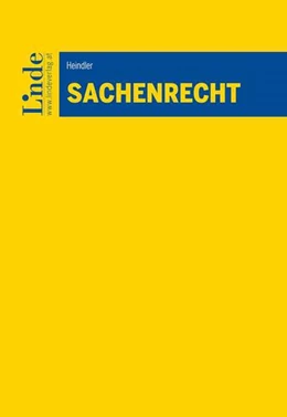 Abbildung von Heindler | Sachenrecht | 3. Auflage | 2023 | beck-shop.de