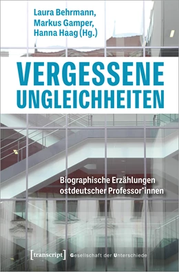 Abbildung von Behrmann / Gamper | Vergessene Ungleichheiten | 1. Auflage | 2024 | 77 | beck-shop.de