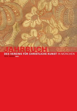 Abbildung von Mödl / Pollems-Braunfels | Jahrbuch des Vereins für Christliche Kunst in München, XXX. Band | 1. Auflage | 2023 | beck-shop.de