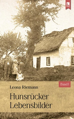 Abbildung von Riemann | Hunsrücker Lebensbilder | 1. Auflage | 2023 | beck-shop.de
