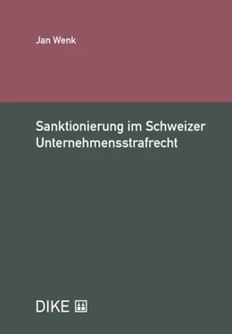 Abbildung von Wenk | Sanktionierung im Schweizer Unternehmensstrafrecht | 1. Auflage | 2024 | beck-shop.de