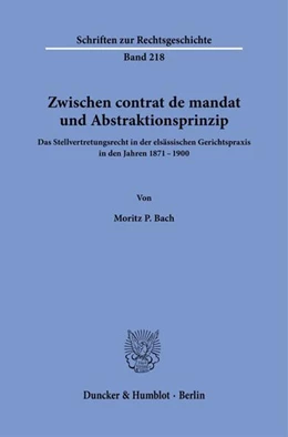 Abbildung von Bach | Zwischen contrat de mandat und Abstraktionsprinzip. | 1. Auflage | 2023 | beck-shop.de