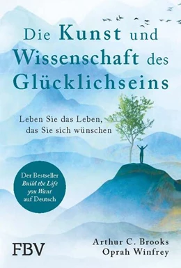 Abbildung von Brooks / Winfrey | Die Kunst und Wissenschaft des Glücklichseins | 1. Auflage | 2023 | beck-shop.de