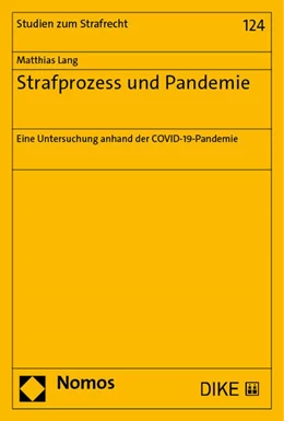 Abbildung von Lang | Strafprozess und Pandemie | 1. Auflage | 2023 | 124 | beck-shop.de