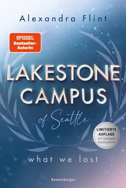 Abbildung von Flint | Lakestone Campus of Seattle, Band 2 - What We Lost | 1. Auflage | 2024 | beck-shop.de