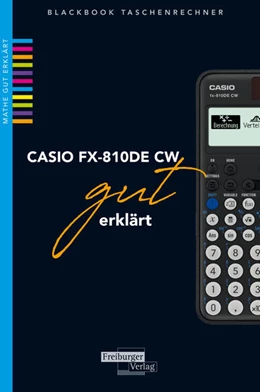 Abbildung von Gruber / Neumann | CASIO fx-810DE CW gut erklärt | 1. Auflage | 2023 | beck-shop.de
